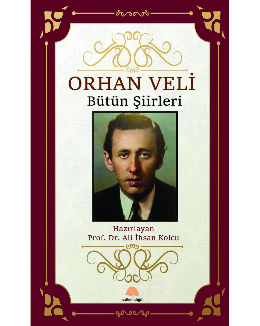 Orhan Veli - Bütün Şiirleri Orhan Veli - Bütün Şiirleri