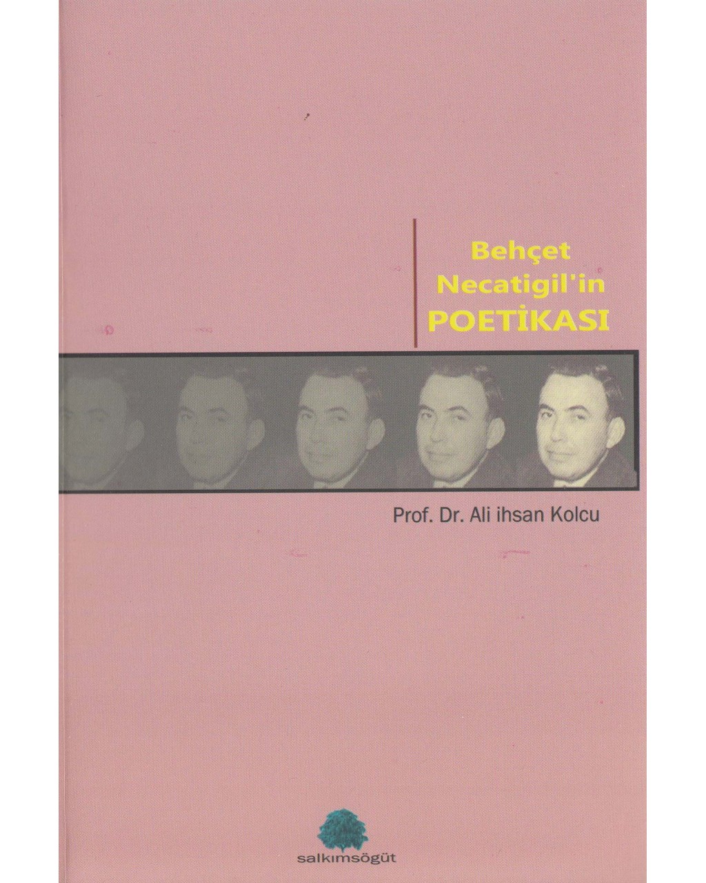 Behçet Necatigil’in Poetikası Behçet Necatigil’in Poetikası