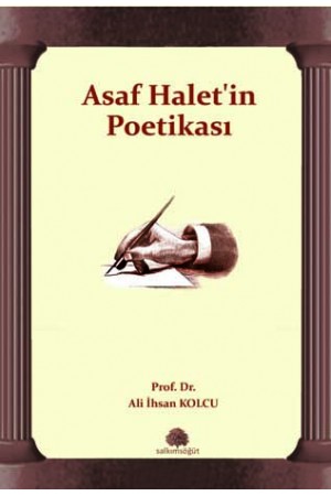 Asaf Halet’in Poetikası