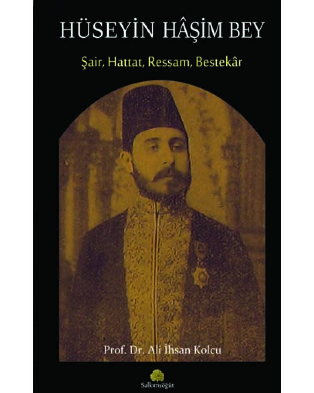 Hüseyin Haşim Bey Hüseyin Haşim Bey