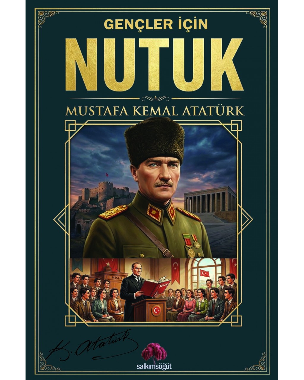 GENÇLER İÇİN NUTUK