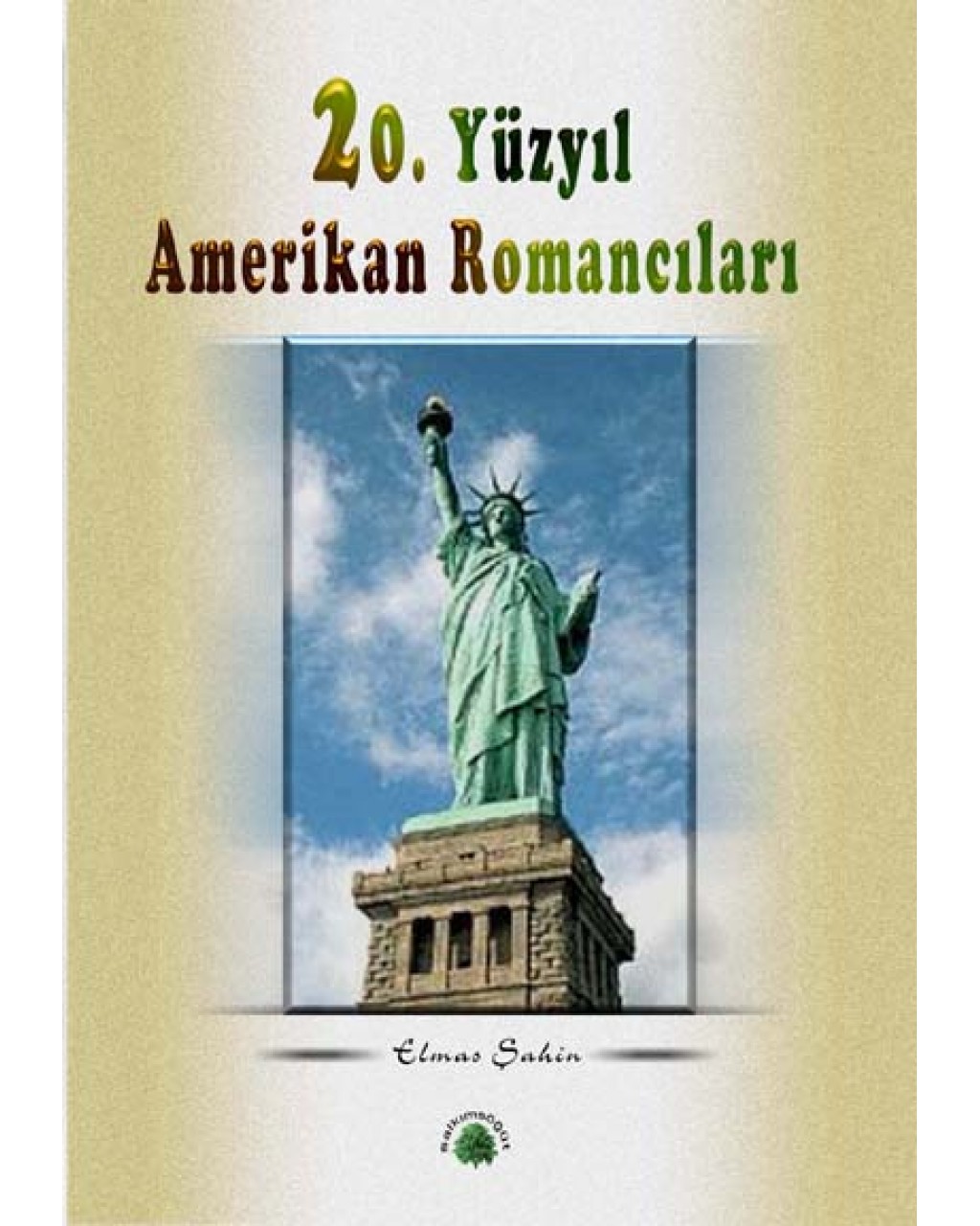 20. Yüzyıl Amerikan Romancıları