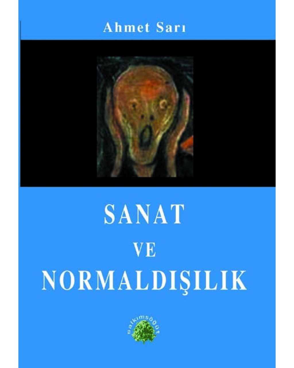 Sanat ve Normaldışılık