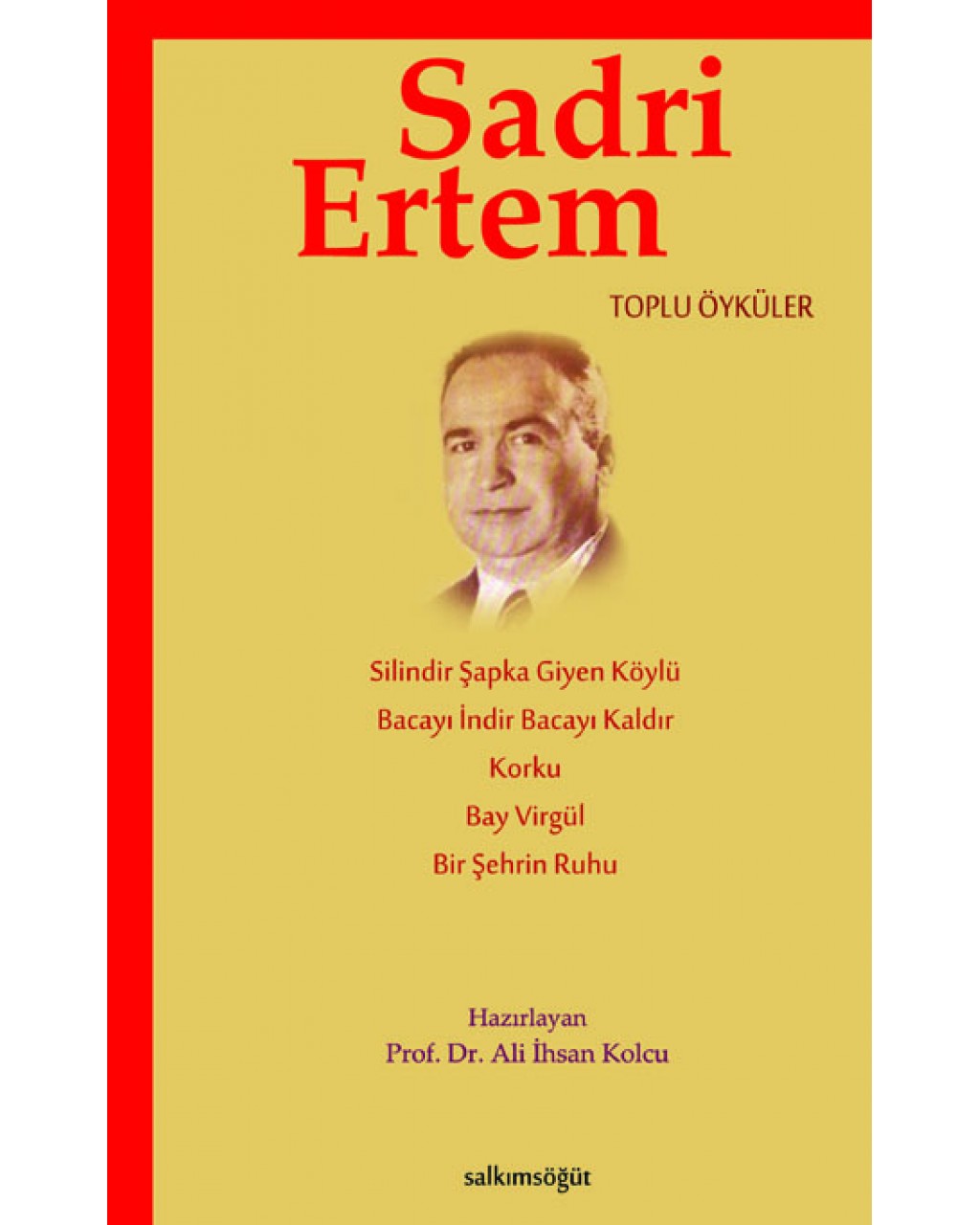 Sadri Ertem Toplu Öyküler