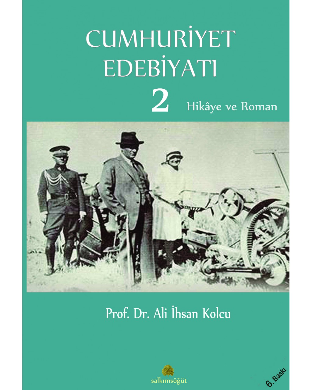 Cumhuriyet Edebiyatı 2 Cumhuriyet Edebiyatı 2