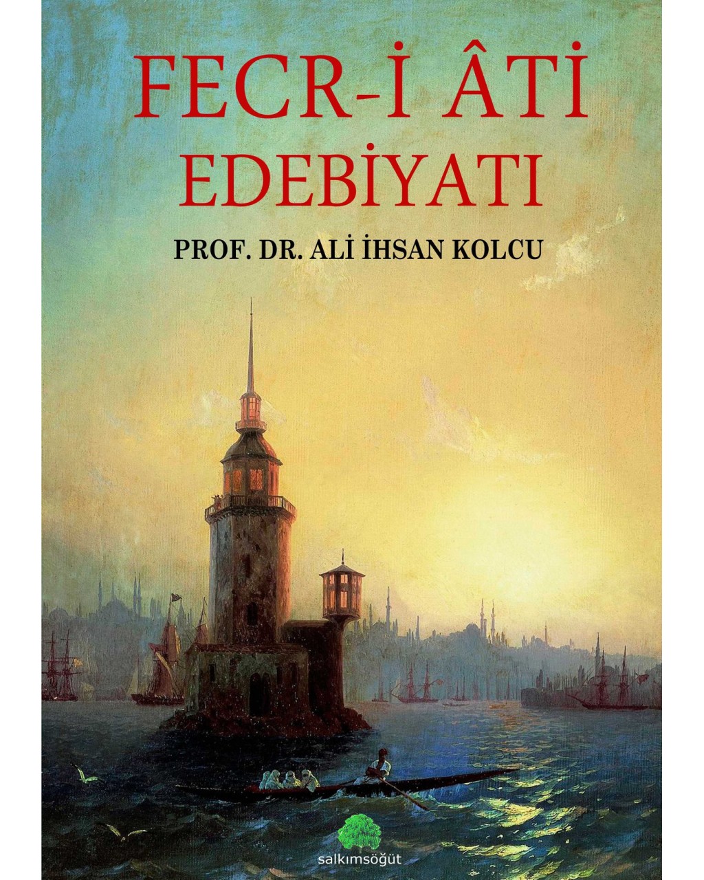 Fecr-i Ati Edebiyatı