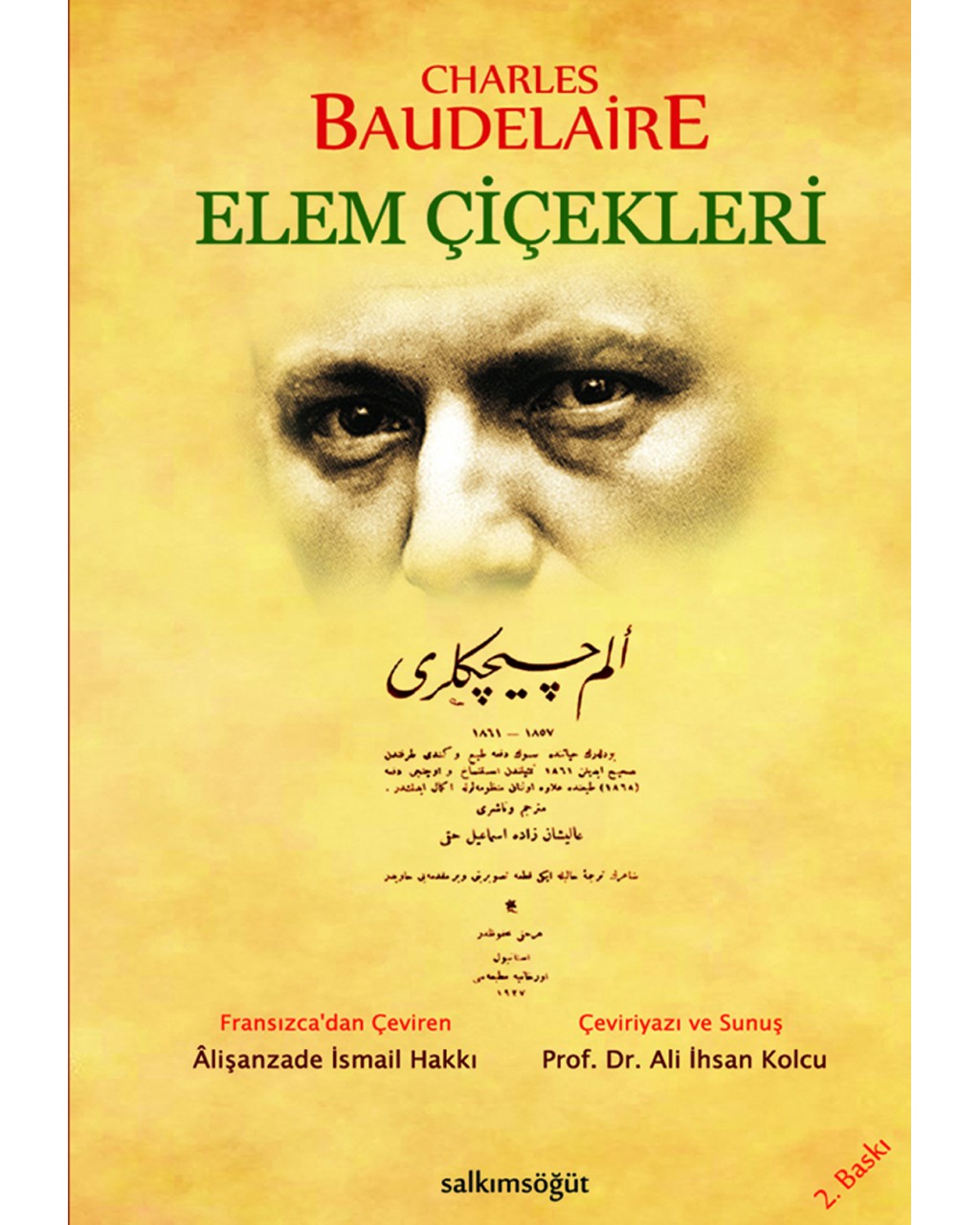 Elem Çiçekleri-Charles Baudelaire Elem Çiçekleri-Charles Baudelaire