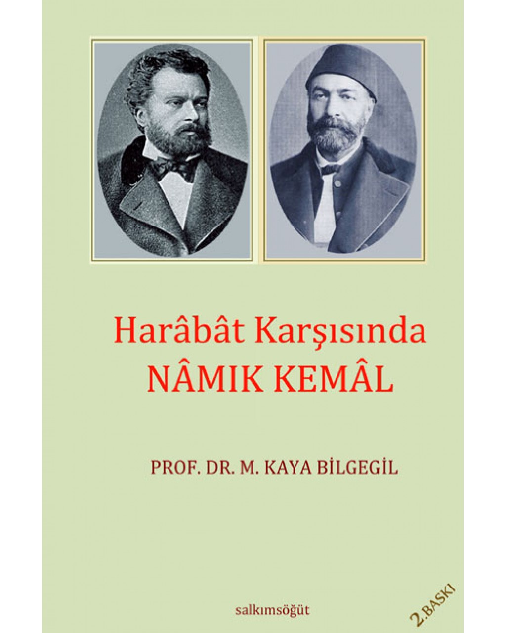 Harabat Karşısında Namık Kemal Harabat Karşısında Namık Kemal