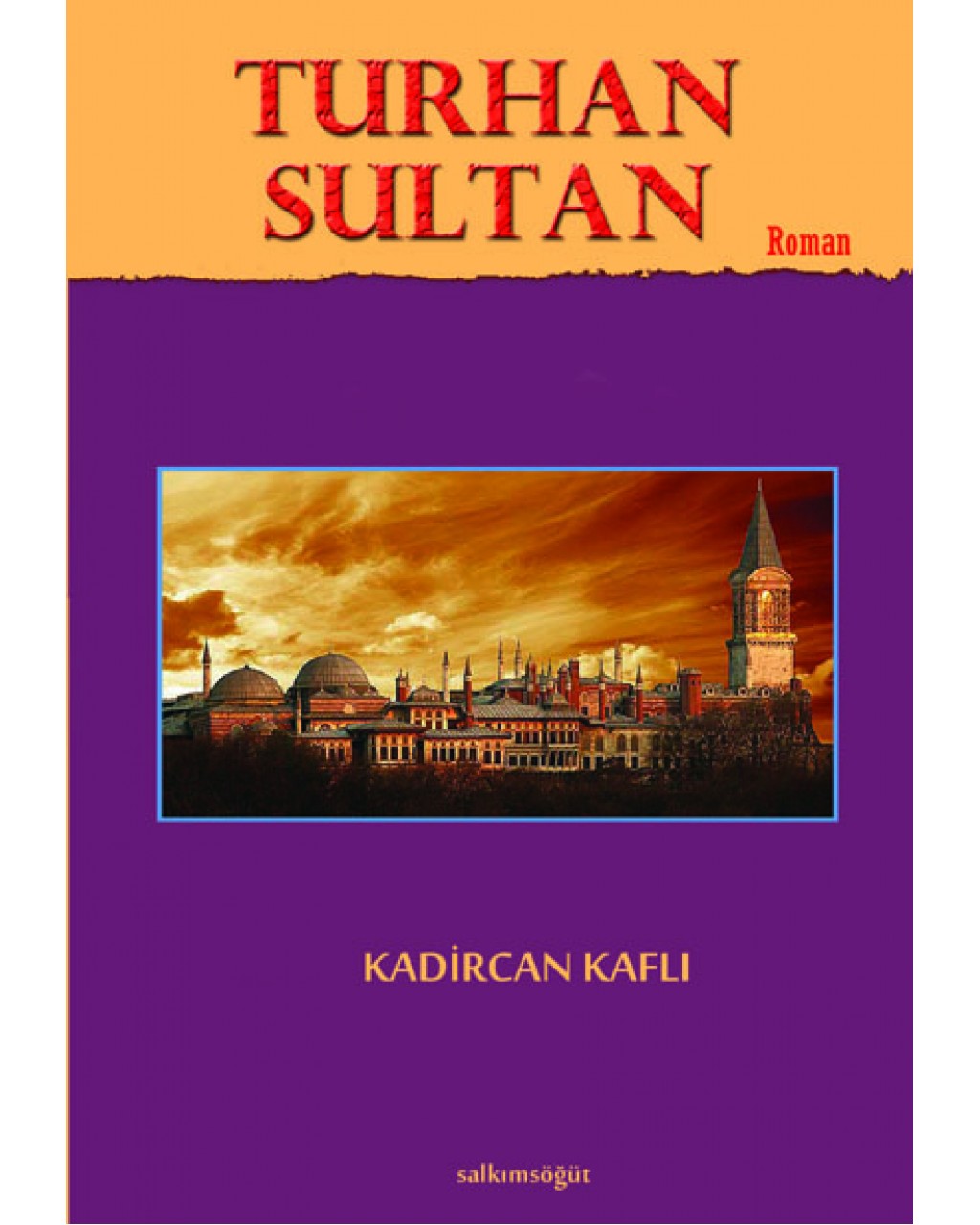 Turhan Sultan Turhan Sultan