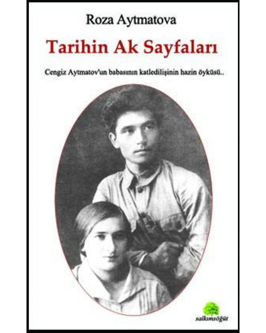 Tarihin Ak Sayfaları Tarihin Ak Sayfaları